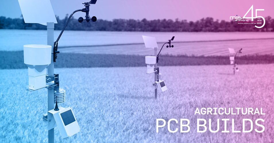 PCB Builds for Agricultural Customers